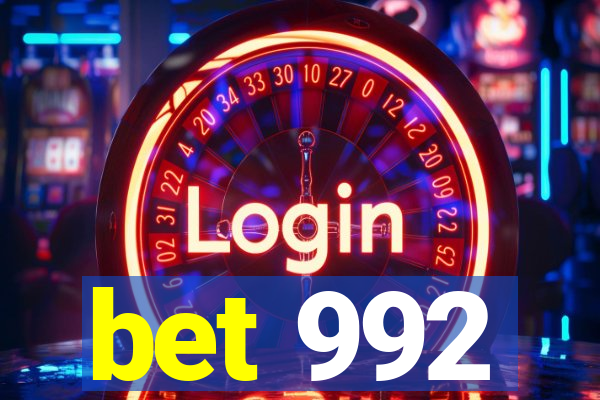 bet 992